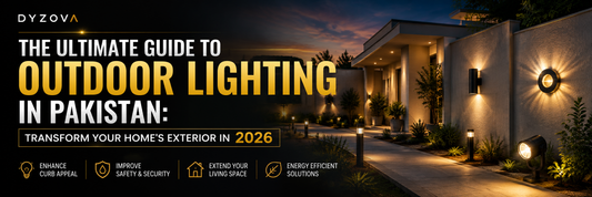 The Ultimate Guide to Outdoor Lighting in Pakistan: Transform Your Home's Exterior in 2026