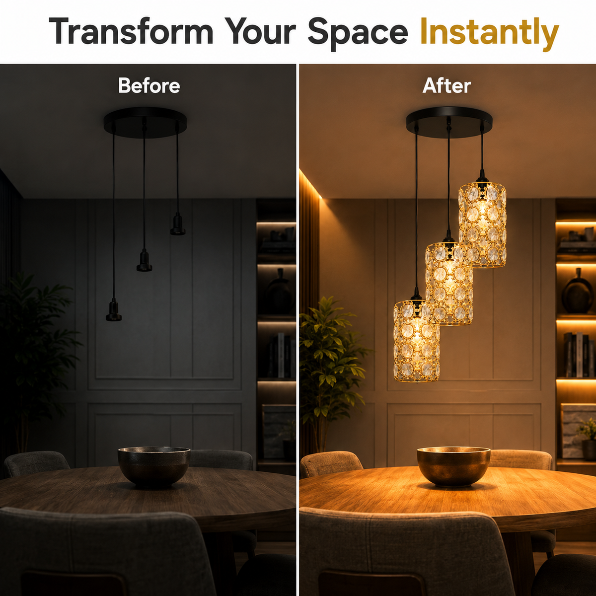 A before-and-after comparison of a dining room under different lighting. The left side, labeled 'Before', is very dark and dim.