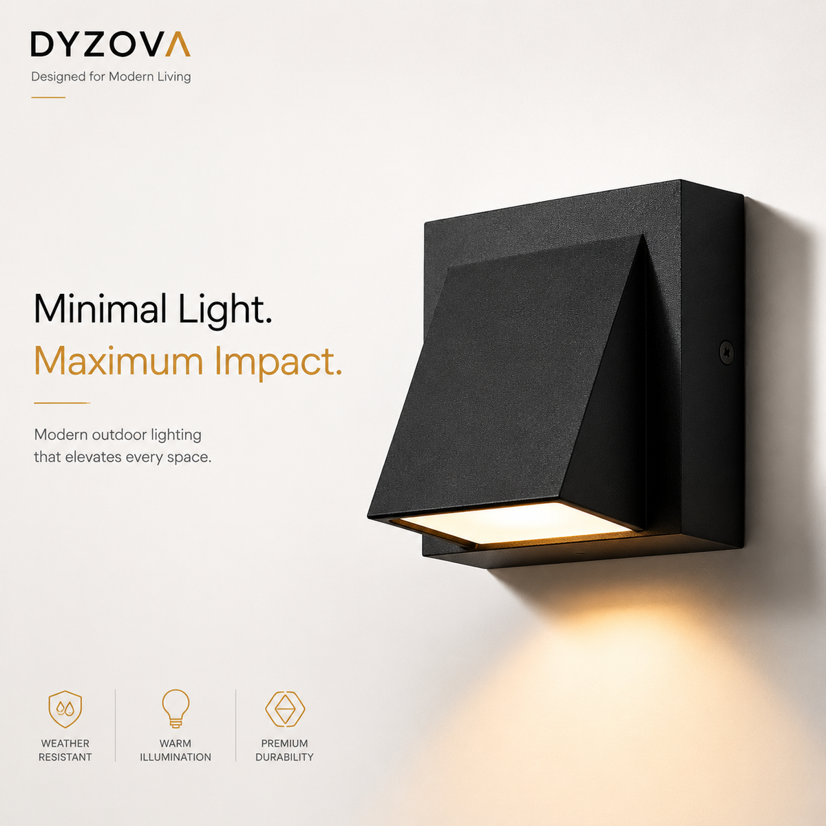 A modern black outdoor wall light fixture by DYZOVA, shown mounted on a white wall with warm light glowing downward. The image includes marketing text and feature icons for weather resistance, warm illumination, and premium durability.